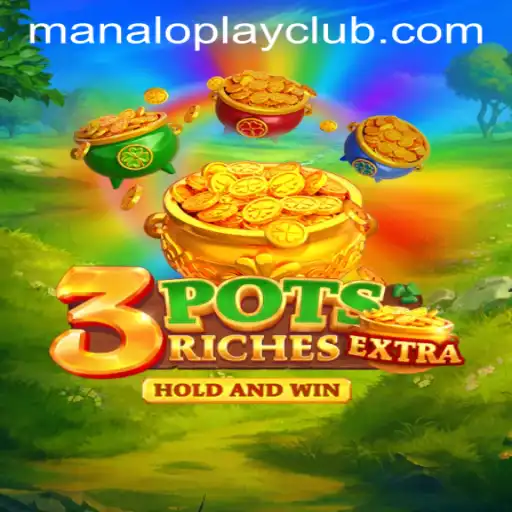 Discovering the Thrills of 3potsExtra: A MANALOPLAYCLUB Exclusive